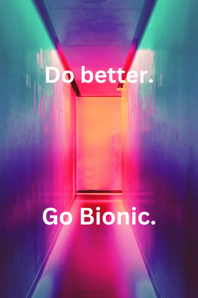 Do better. Go Bionic. | Bionic Capital Wealth Management | BrandLily